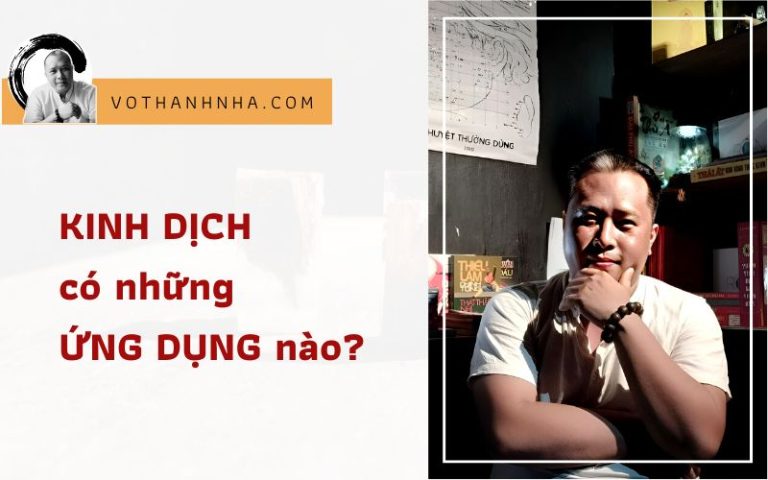 Kinh Dịch Có Những Ứng Dụng Nào?