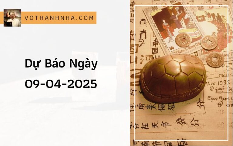 Dự Báo Ngày 09-04-2025